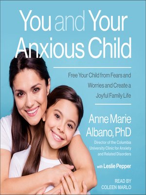 cover image of You and Your Anxious Child